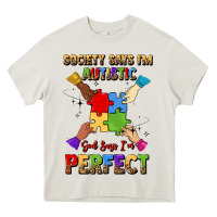 Cream society says i'm autistic god says i'm perfect Heavy Core Tee - JahusDesignShop