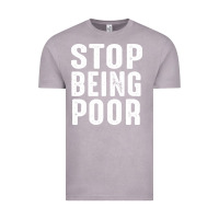 Vintage Zinc stop being poor Vintage Tee - InspiraDesign