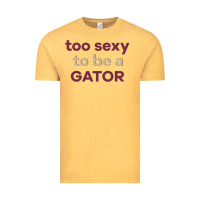 Vintage Mustard too sexy to be a gator Vintage Tee - PixelFlow