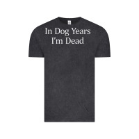 Vintage Black in dog years i'm dead Vintage Tee - PixelFlow