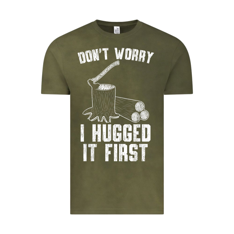 Lumberjack Don't Worry I Hugged It First Lumberjack Wood Cutter Logger Vintage Tee by SnappyArt | Teevron