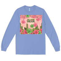 Colony Blue not today succa tumbler Long Sleeve Tee - TumblerDesignByShophia
