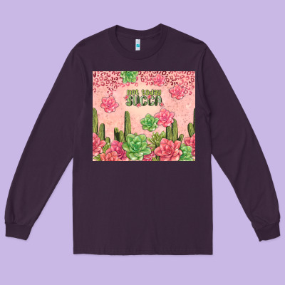 Not Today Succa Tumbler Long Sleeve Tee Designed By Tumblerdesignbyshophia