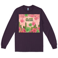 Plum not today succa tumbler Long Sleeve Tee - TumblerDesignByShophia