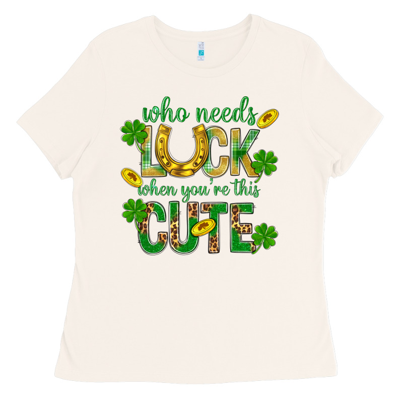 Who Needs Luck When You're This Cute St. Patricks Ladies Tee by BundleAndBundleShop | Teevron