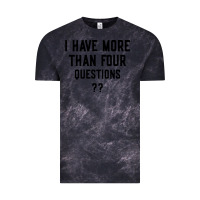 Cloud Black i have more than four questions Vintage Tee - ArtMosaic