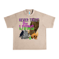 French Oak Never Trust The Living Urban Heavy Tee - texasbilliewilder