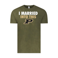 Vintage Olive Purdue Boilermakers Married Into This - Apparel Vintage Tee - ArtMosaic