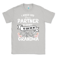 Moon Dust I Asked God For a Partner In Crime He Sent Me My Crazy Grandma Classic Tee - Bettercallsaul