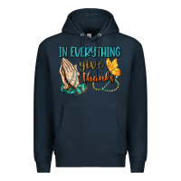 Navy İn Everything Give Thanks Premium Hoodie - BundleAndBundleShop