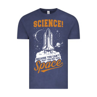 Vintage Denim Science: Because You Can't Pray This Shit Into Space Vintage Tee - artisFamous