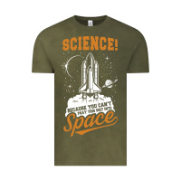 Vintage Olive Science: Because You Can't Pray This Shit Into Space Vintage Tee - artisFamous