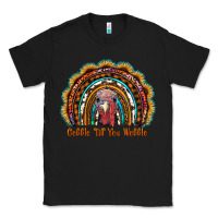 Black gobble till you wobble thanksgiving rainbow Classic Tee - RanaPortraitStore