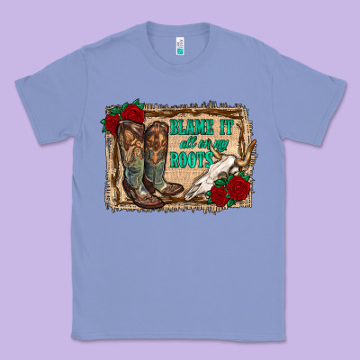 Blame It All On My Roots Classic Tee Designed By Ranaportraitstore