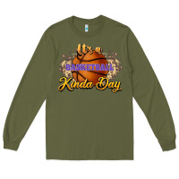 Army Green It's a Basketball kinda day Long Sleeve Tee - HowdyJamesFarm