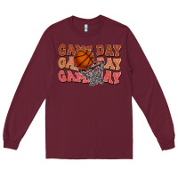 Burgundy game day game day game day basketball Long Sleeve Tee - HowdyJamesFarm