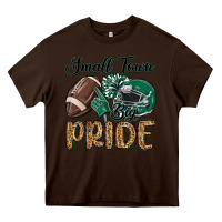 Chocolate Brown small town big pride green Heavy Core Tee - MaliasSmallBusiness