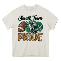 Cream small town big pride green Heavy Core Tee - MaliasSmallBusiness