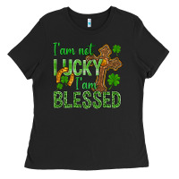 Black I Am Not Lucky I Am Blessed St. Patricks Ladies Tee - BundleAndBundleShop