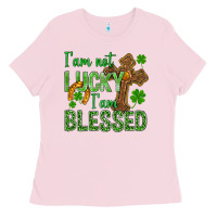Bubblegum Pink I Am Not Lucky I Am Blessed St. Patricks Ladies Tee - BundleAndBundleShop