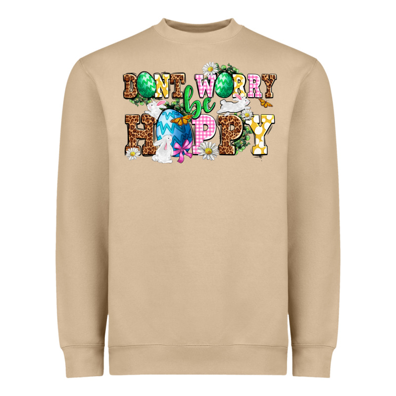 Easter Day Don't Worry Be Hoppy Heavyweight Sweatshirt by OliviaCreatesArt | Teevron