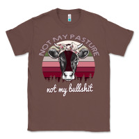 Chestnut Not My Pasture Not My Bullshit Classic Tee - Bettercallsaul