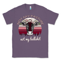 Lavender Not My Pasture Not My Bullshit Classic Tee - Bettercallsaul