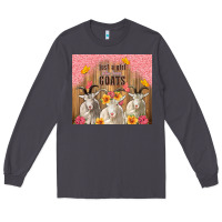 Smoke just a girl who loves goats tumbler Long Sleeve Tee - TumblerDesignByShophia