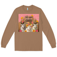 Toasted Coconut just a girl who loves goats tumbler Long Sleeve Tee - TumblerDesignByShophia