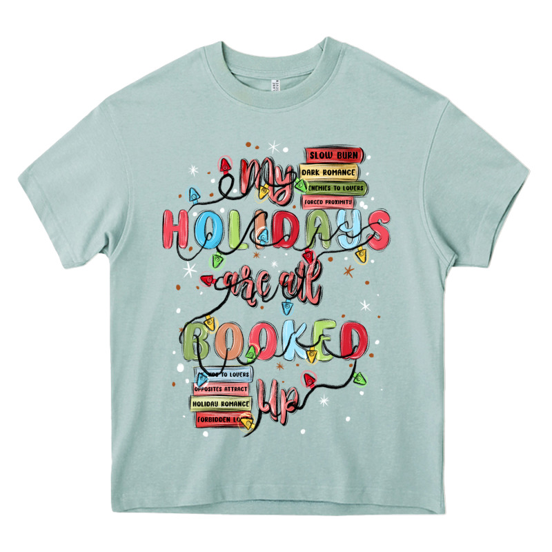 My Holidays Are All Booked Up Heavy Core Tee by MaliasSmallBusiness | Teevron