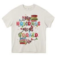 Cream my holidays are all booked up Heavy Core Tee - MaliasSmallBusiness