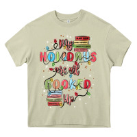 Mossy my holidays are all booked up Heavy Core Tee - MaliasSmallBusiness