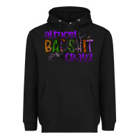 Black almost bat shit crayz Heavyweight Hoodie - SublimationCraftShop
