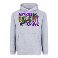 Heather Grey almost bat shit crayz Heavyweight Hoodie - SublimationCraftShop