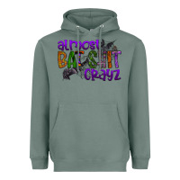 Sage almost bat shit crayz Heavyweight Hoodie - SublimationCraftShop