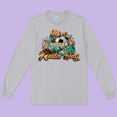 It's A Soccer Kinda Day Long Sleeve Tee Designed By Howdyjamesfarm