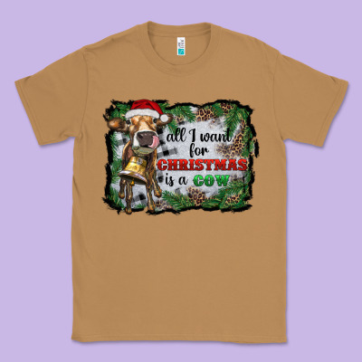 All I Want For Christmas Is A Cow Classic Tee Designed By Ranaportraitstore