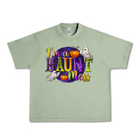 Oil Green I'm a Haunt Mess Urban Heavy Tee - texasbilliewilder