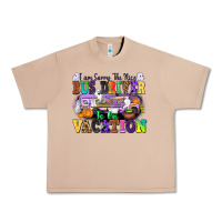 Burro I Am Sorry The Nice Bus Driver Is on Vacation Urban Heavy Tee - texasbilliewilder