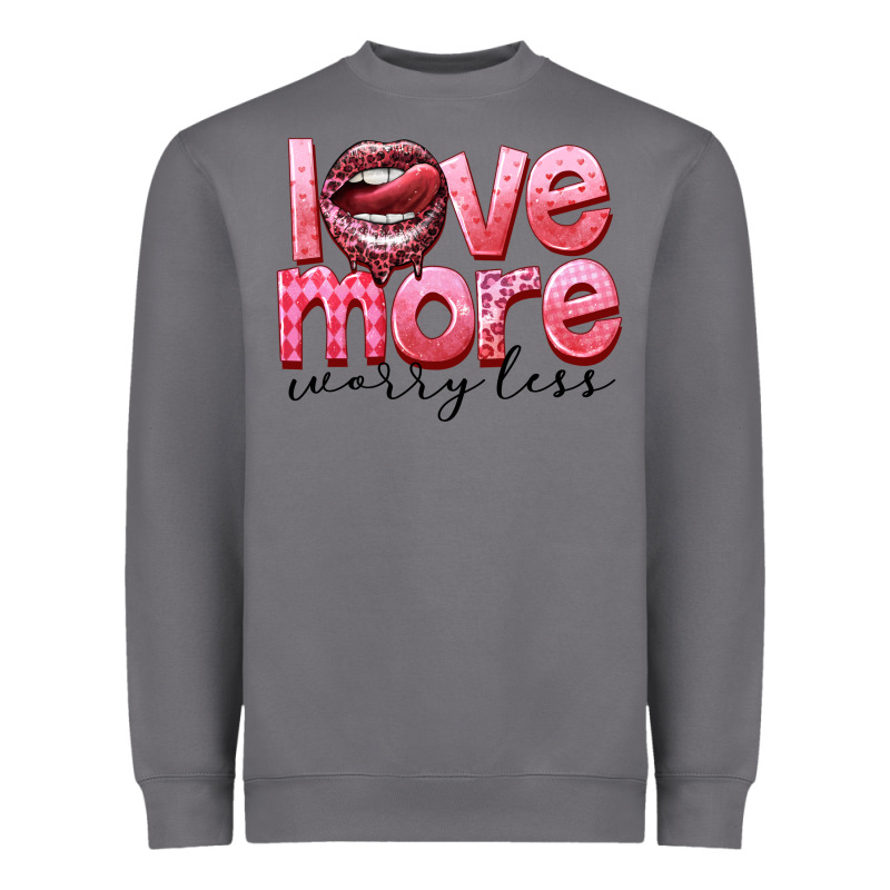 Love More Worry Less Heavyweight Sweatshirt by FaDigitalArtStudio | Teevron