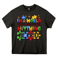Asphalt in a world where you can be anything be kind Heavy Core Tee - JahusDesignShop