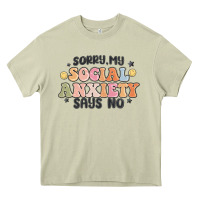 Mossy sorry my social anxiety says no Heavy Core Tee - MaliasSmallBusiness