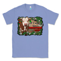 All I Want For Christmas Is A Cow Cowhide Classic Tee | Teevron
