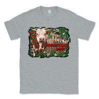 Heather Grey all i want for christmas is a cow cowhide Classic Tee - RanaPortraitStore