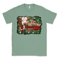 Sage all i want for christmas is a cow cowhide Classic Tee - RanaPortraitStore