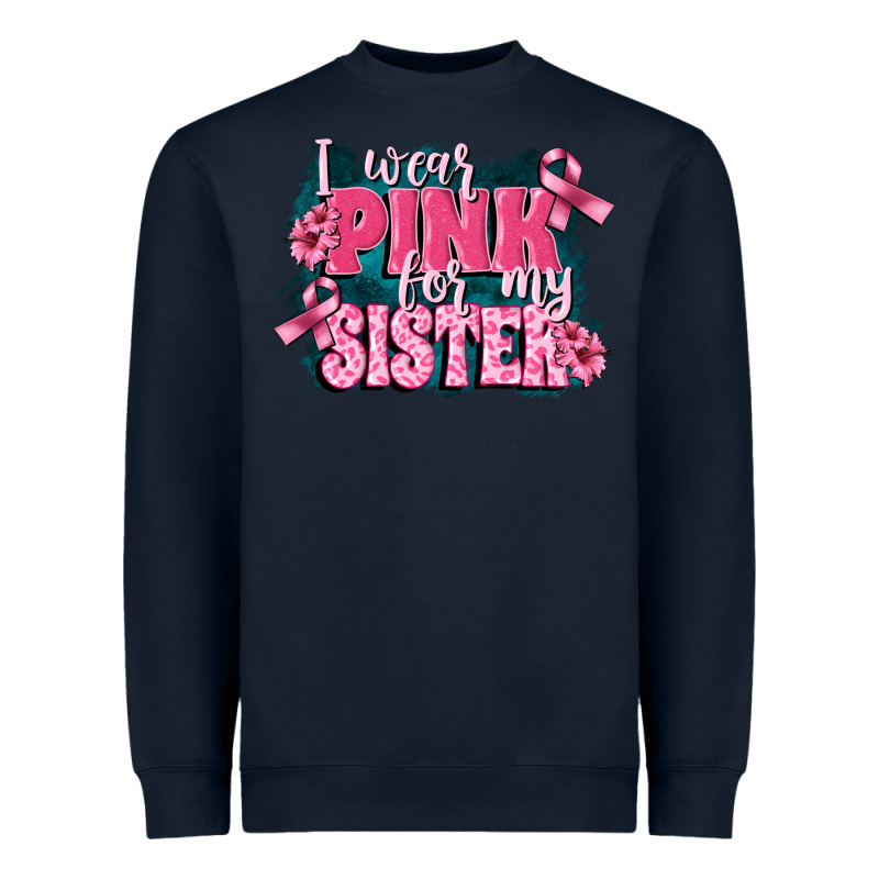 I Wear Pink For My Sister Heavyweight Sweatshirt by FaDigitalArtStudio | Teevron