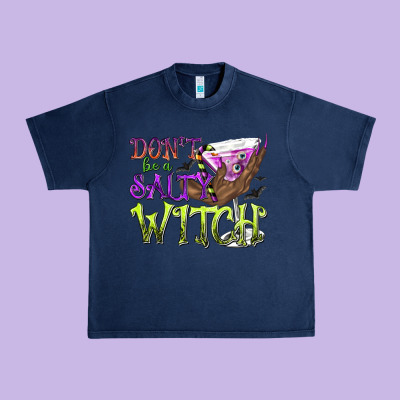 Don't Be A Salty Witch Urban Heavy Tee Designed By Texasbilliewilder