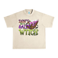 Sandshell Don't Be a Salty Witch Urban Heavy Tee - texasbilliewilder