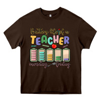 Chocolate Brown battery life of a teacher monday friday Heavy Core Tee - MaliasSmallBusiness
