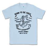 Dusty Blue Born To Be Free Sea Classic Tee - Bettercallsaul